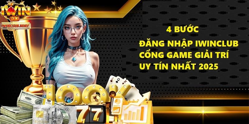 Hướng dẫn chi tiết 4 bước để đăng nhập vào tài khoản cá nhân