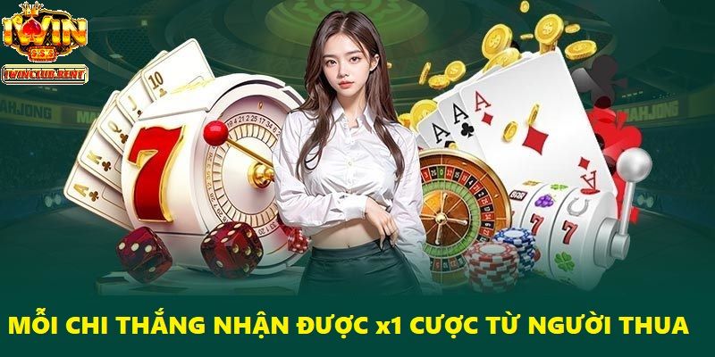 Mỗi chi thắng, người chơi nhận một cược từ đối thủ thua chi đó